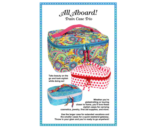 All Aboard! Train Case Trio - ByAnnie Pattern