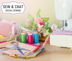 Sew & Chat - Social Sewing