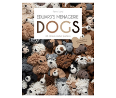 Edward's Menagerie Dogs - 65 Canine Crochet Projects