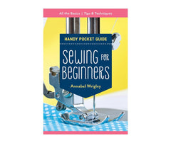 Sewing for Beginners - Handy Pocket Guide