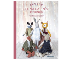 Sewing Luna Lapin's Friends