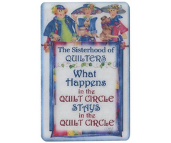 Sisterhood of Quilters Magnet By Jody Houghton